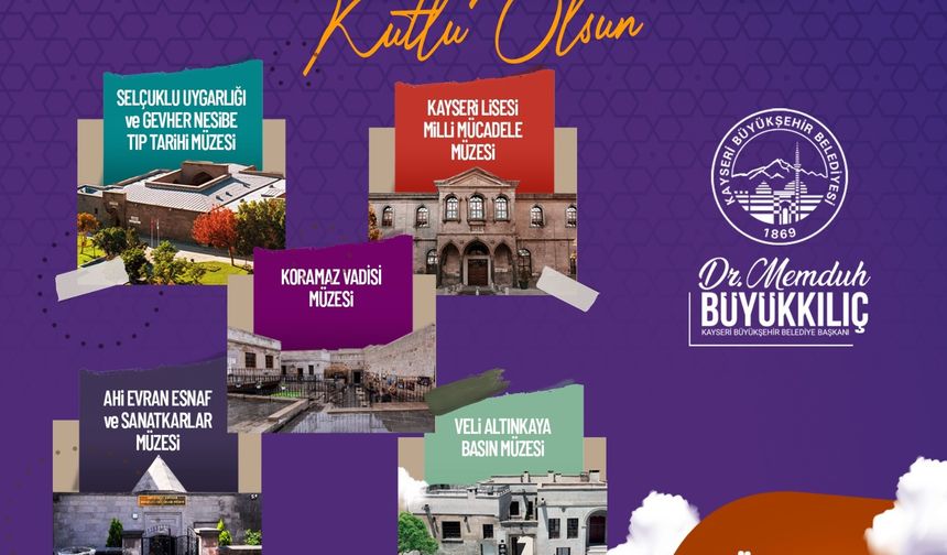 Başkan Büyükkılıç: "Müzeler Haftası’nda Büyükşehir’in Müzeleri Ücretsiz Olacak"