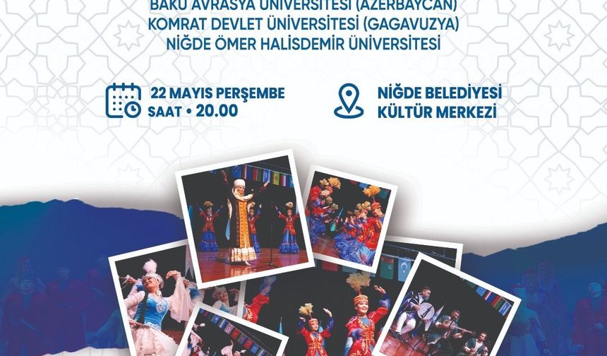 Niğde’de “Kökümüz Bir Türk’üz Festivali” coşkusu başlıyor